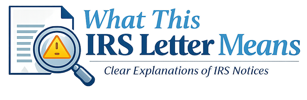 What This IRS Letter Means — Explained in Plain English